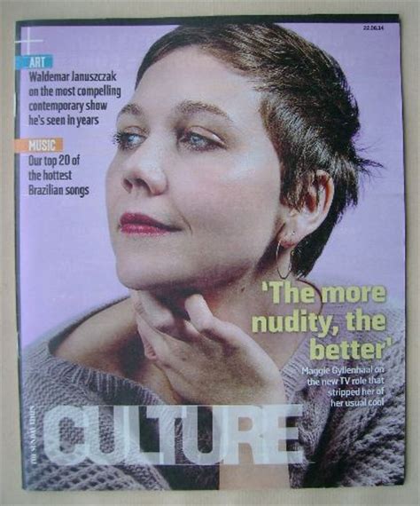 Culture Magazine Maggie Gyllenhaal Cover 22 June 2014
