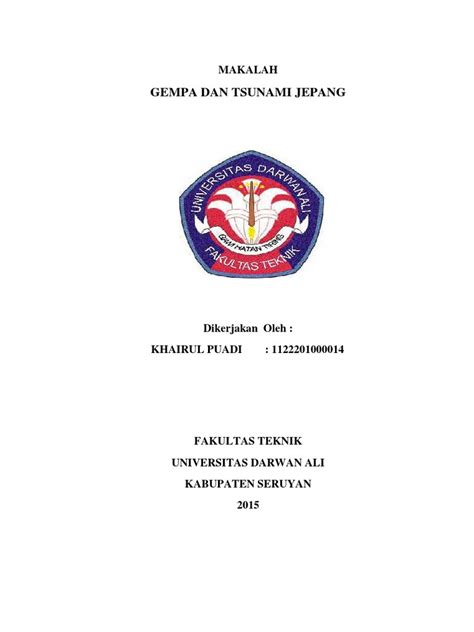 Jepang merupakan salah satu negara di dunia yang paling rawan gempa, karena terletak di jalan persimpangan jalur tektonik atau daerah patahan lempeng bumi yang dijuluki cincin api pasifik. Makalah Gempa Jepang