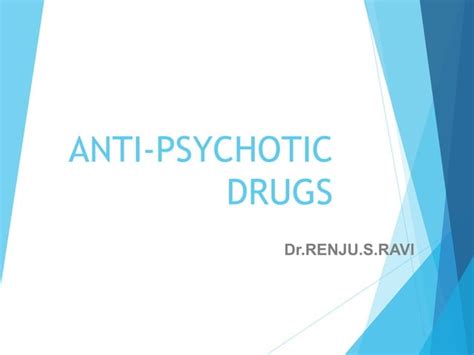 Anti Psychotic Drugs Ppt
