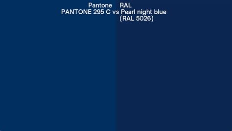 Pantone 295 C Vs Ral Pearl Night Blue Ral 5026 Side By Side Comparison