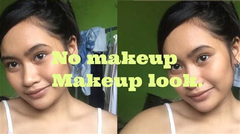 No Makeup Makeup Look Youtube