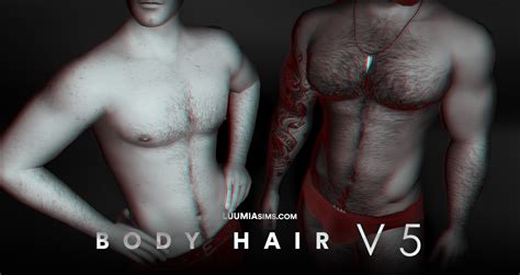 body hair v5 body hair is back and even more fur tastic than before give your lovely sim men