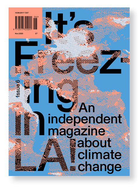 Its Freezing In La Issue 6 Stack Magazines