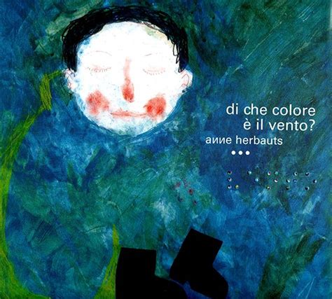 I colori freddi (blu) rappresentano bassa incidenza, quelli caldi e scuri alta incidenza. Di che colore è il vento? Età di lettura: dai 5 anni | Libri, Libri per bambini, Letteratura per ...