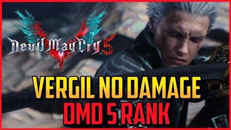 Dmc Dante Vs Vergil No Damage Dmd S Rank Devil May Cry Youtube