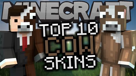 Top 10 Minecraft Cow Skins Best Minecraft Skins Youtube