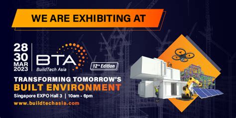 Buildtech Asia 2023 Exhibition 28th 30th March 2023