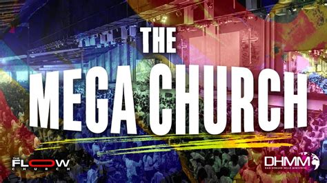 The Mega Church FLOW Church Dag Heward Mills YouTube