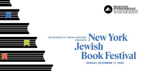 New York Jewish Book Festival Museum Of Jewish Heritage A Living Memorial To The Holocaust
