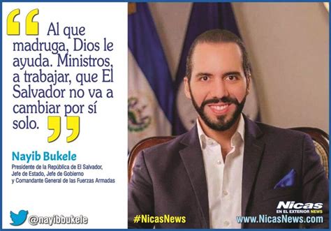 Nayib Bukele Presidente De La República Jefe De Gobierno Verdades