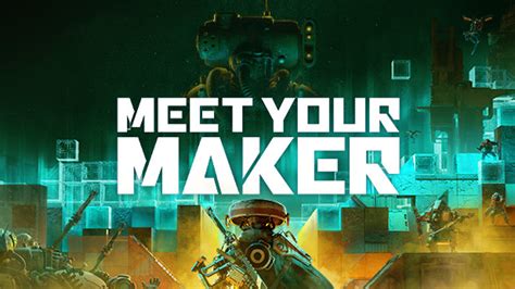 Meet Your Maker Gameplay Trailer And Everything We Know Dexerto