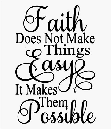 Faith Does Not Make Things Easy Luke Faith Luke 1 37 Hd Png