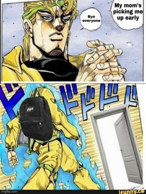 Dio I Mean Dio Goes To School111 Imgflip