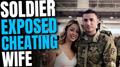 Soldier Exposed Cheating Wife Then Did This Youtube