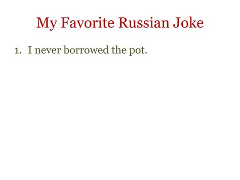 ppt my favorite russian joke powerpoint presentation free download id 2775103