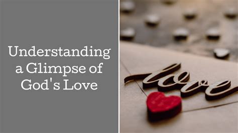 Understanding A Glimpse Of Gods Love Hope Through Hard Times