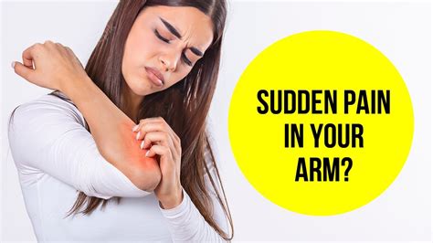 Does Your Arm Hurt Here Are 12 Causes Of Arm Pain Dont Ignore It