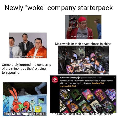 Newly Woke Company Starterpack Starterpacks