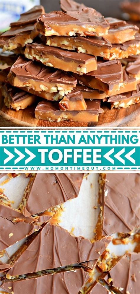 Better Than Anything Toffee Recipe Toffee Recipe Brown Sugar Caramel Toffee Recipe Butter