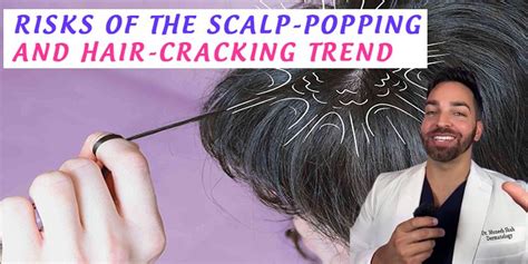 Risks Of The Scalp Popping And Hair Cracking Trend Recipe Ideas