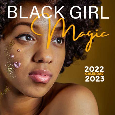 buy black girls magic 2022 2023 african american expressions for home and office monthly s