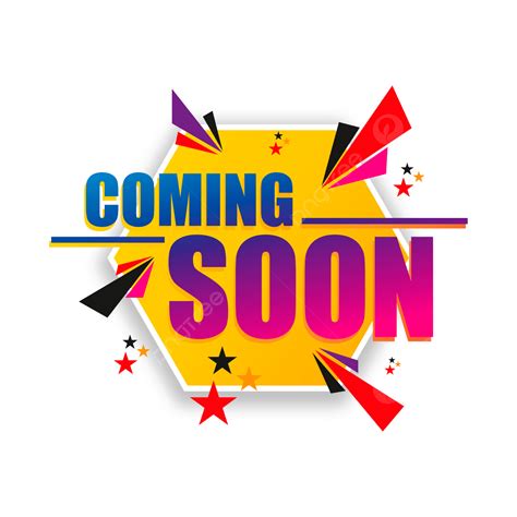 Coming Soon Clipart Hd Png Coming Soon Modern Text Coming Soon Text