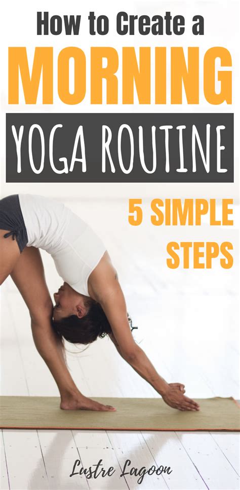 How To Create A Morning Yoga Routine 5 Simple Steps Lustre Lagoon