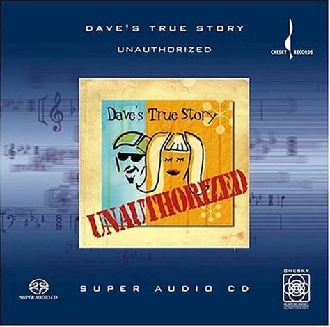 unauthorized dave s true story amazon ca music