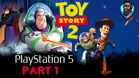 Toy Story 2 Buzz Lightyear To The Rescue Ps5 Part 1 Youtube