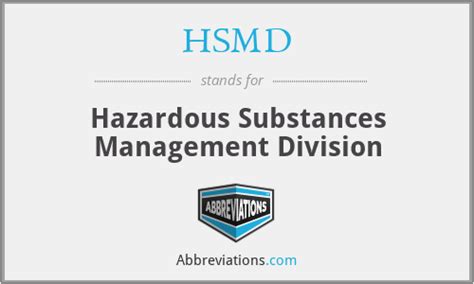What Is The Abbreviation For Hazardous Substances Management Division