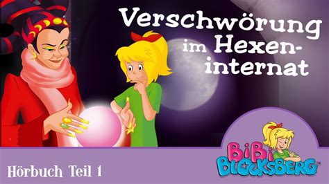 Bibi Blocksberg Hörbuch Verschwörung Im Hexeninternat 1 Stunde