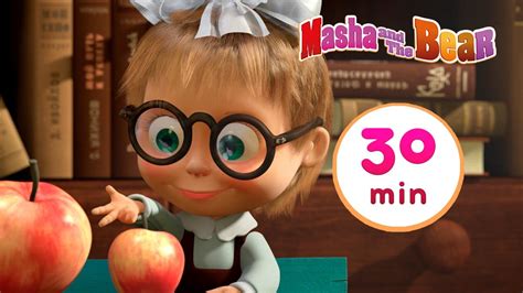 Masha And The Bear 💐 First Day Of School 📚 30 Min ⏰ Сartoon Collection 🎬 Youtube