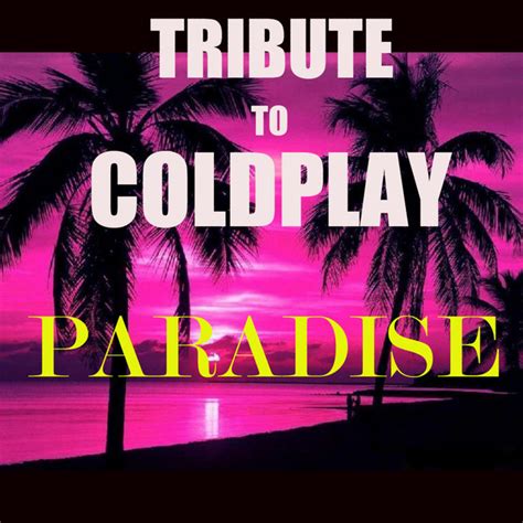 Paradise Coldplay Album Cover