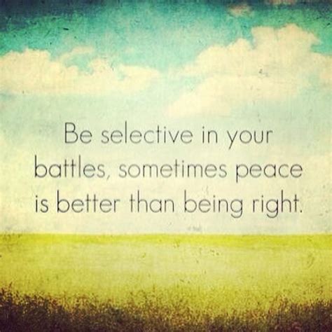 Peace Is Better Than Being Right Pictures Photos And Images For