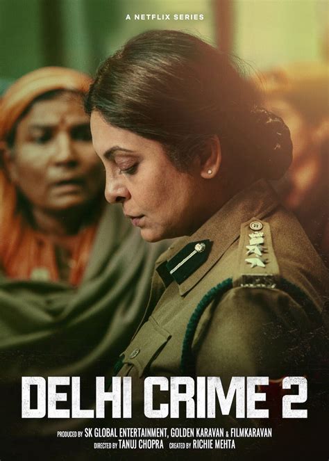 Delhi Crime Season 2 Web Series 2022 Release Date Review Cast