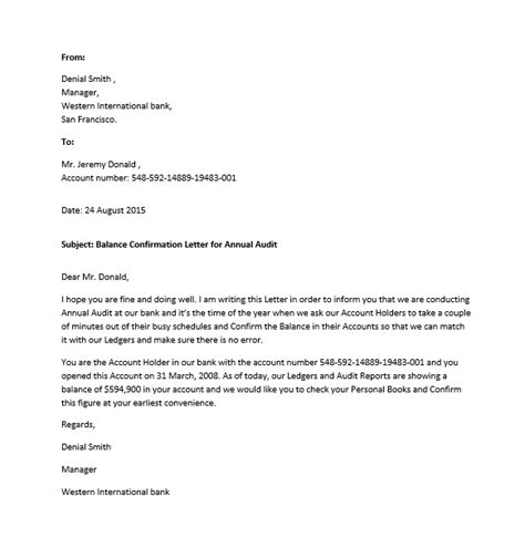 This letter is sent to you in reference with the inquiry you made on 7 august 2015 regarding your bank statement. Sample Letter Request Bank Balance Confirmation | Letter Template