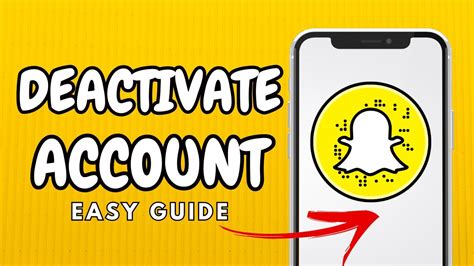 how to deactivate your snapchat account walkthrough guide youtube
