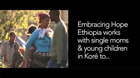 Embracing Hope Ethiopia The Community Of Kore Youtube