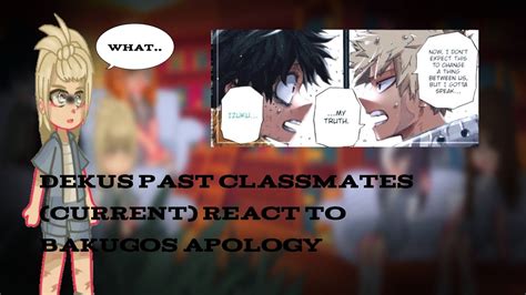 Dekus Past Classmates But Current Reacts To Bakugos Apologycreds In Desc Youtube