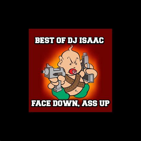 ‎dj isaacの「best of dj isaac face down ass up 」をapple musicで