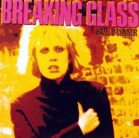 Hazel O Connor Breaking Glass Reviews Album Of The Year