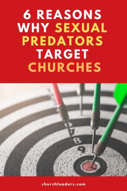 6 Reasons Why Sexual Predators Target Churches