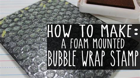 It protects your things from getting bruised and broken during transport, and it's strangely enjoyable to pop with your fingers. DIY Foam Mounted Bubble Wrap Stamp | Bubble wrap crafts ...