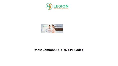 Ppt Most Common Ob Gyn Cpt Codes Powerpoint Presentation Free