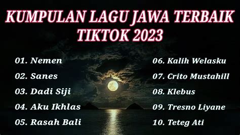 Full Album Lagu Jawa Viral Tiktok The Best Top Lagu Jawa Viral Tiktok