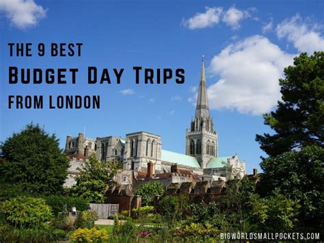 The 9 Best Budget Day Trips From London Big World Small Pockets