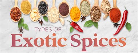 Types Of Exotic Spices A Tour Of 23 Global Flavors