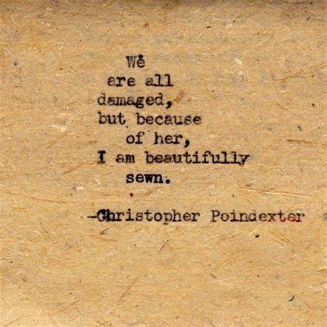 154 Best Images About Christopher Poindexter Quotes On Pinterest