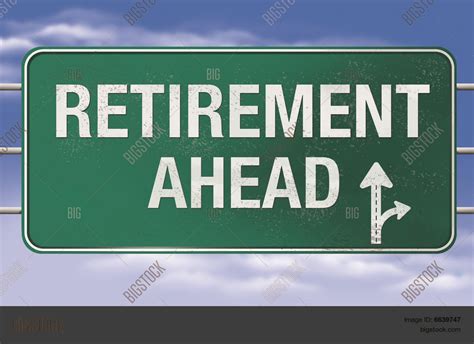 Retirement Road Sign Image And Photo Free Trial Bigstock