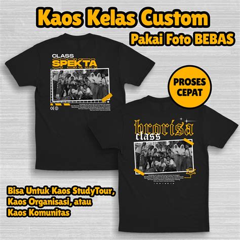 Sablon Kaos Komunitas Kaos Kelas Smpsmasmk Akucetakid